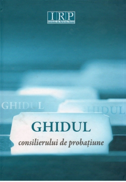 Ghidul Consilierului de Probaţiune