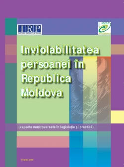 Inviolabilitatea persoanei in Republica Moldova