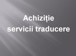 Achizitie servicii traducere