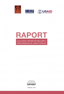 Raport privind noul sistem de evaluare a performanțelor judecătorilor