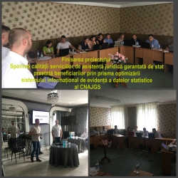 Finalizarea proiectului: Sporirea calității serviciilor de asistență juridică garantată de stat prestată beneficiarilor prin prisma optimizării sistemului informațional de evidență a datelor statistice al CNAJGS